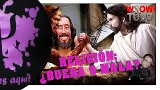 RELIGIÓN: ¿BUENA O MALA? | pos PsicologoVlog
