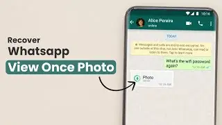 How To Recover WhatsApp View Once Photo (2025) - Full Guide