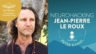 Neurohacking & Natural Highs | Conscious Conversations - A Mind Illuminated