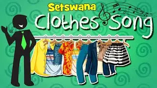 Setswana Clothes Song 30(a)