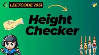 Height Checker - LeetCode 1051 - Python | Hindi | Hinglish(Easy!)