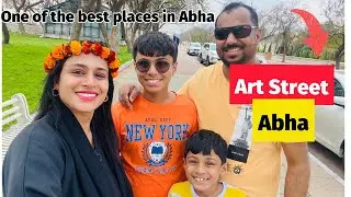Art Street Abha😍എൻറെ ഈ കിരീടം എങ്ങനെയുണ്ട്‌ guys #saudi #travelhacks #abha #saudiarabia