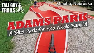 Adams Park Mountain Bike Trails and All Wheels Park | Omaha, Nebraska