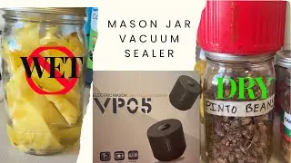 🔌 Электрический вакуумный упаковщик для банок Mason Jar VP05 | Тест сравнения обезвоженных и влаж...