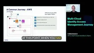 Multi-Cloud Identity Access Management Journey from a Fortune 500 Financial Industry