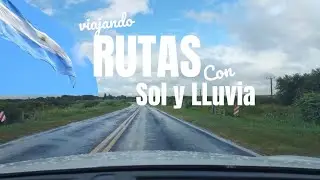 Rutas Argentinas con Sol y lluvia
