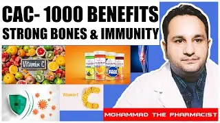 Cac-1000: Essential Calcium & Vitamin C for Strong Bones & Immunity | MohammadThePharmacist