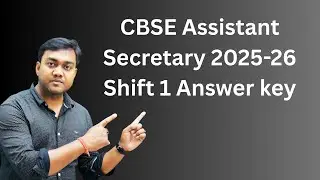 CBSE Assistant Secretary 2025-26 Shift 1 Answer key || Nishant eAcademy