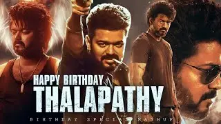 Thalapathy VIJAY | Birthday Mashup | LEO | 2K23 | Matrix