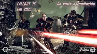 Fallout 76 | De volta a Appalachia... Take me home, West Virginia 🎶 | Pt-BR 🇧🇷