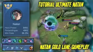 BEST BUILD NATAN TOP GLOBAL MOBILE LEGEND - TUTORIAL ULTIMATE NATAN GOLD LANE - MOBILE LEGEND