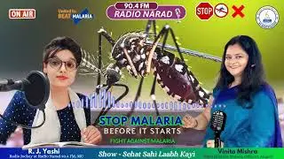 DMO Vinita Mishra | Malaria Awareness | Only 29 Active Case | RadioNarad90.4FM | Smart NGO | Aligarh