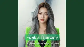 Funky Therapy