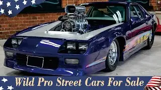 Wild Pro Street Cars for Sale &ndash; Built for Power & Performance!