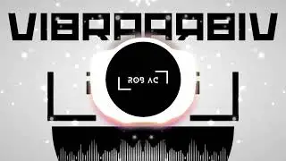 Rob AC - Good vibrations || Visualizer Music Video