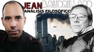 🔵 Jean BAUDRILLARD ➡️ La VIOLENCIA del MUNDO [❌La Hiperrealidad del TERROR ❌]