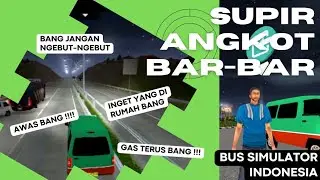 SUPIR ANGKOT UGAL-UGALAN - Bus Simulator Indonesia Mod Angkot