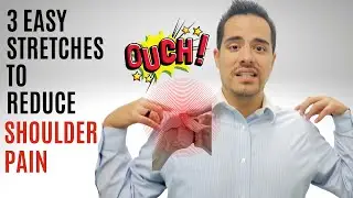 DOCTOR RECOMMENDED: 3 EASY Stretches for Shoulder Pain Relief