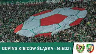 KIBICE: Zgodowy doping kibiców Śląska i Miedzi