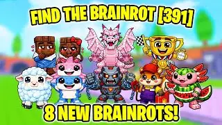 How to get ALL 8 NEW BRAINROTS in Find the Brainrot [391] (ROBLOX)