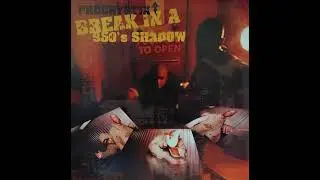 Procryptix - Break In A 950's Shadow (2000)