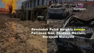 Penduduk Putra Heights saman Petronas Gas, Perdana Menteri, Kerajaan Malaysia