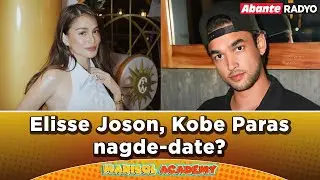 Elisse Joson, Kobe Paras nagde-date? | MARISOL ACADEMY QUICKIE