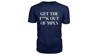 ICE Get The Fuck Out Of Minneapolis