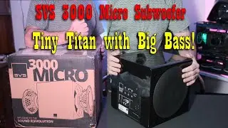 Tiny Titan: Unboxing the SVS 3000 Micro Subwoofer - Big Bass in a small Package!