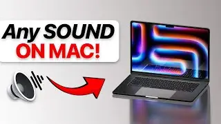 How to Set Custom Sound on ANY Mac (under 5 min) in 2024!