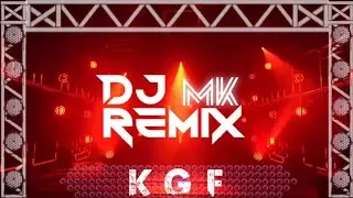 kgf mashup Dj remix song mix song kgf#mkdj MK DJ Operator edit best mood song