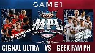 CIGNAL ULTRA VS GEEK FAM PH (GAME1) MPL PH SEASON 4 REGULAR SEASON WEEK 5 DAY 1