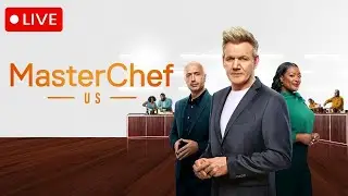 🔴LIVE - MasterChef Global - MasterChef USA Season 07 Watch Now!