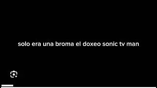 era una broma el doxeo@CypherSonic_YT @pomniXD-YT1 @ElRisas._.193