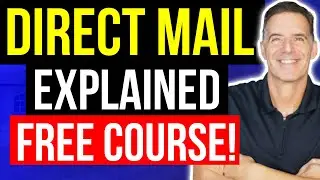 Direct Mail Mastery! (FREE COURSE) | Wholesaling Real Estate