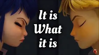 It Is What It Is // Miraculous Ladybug AMV (Love Square)