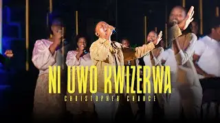 NI UWO KWIZERWA || CHRISTOPHER CHANCE OFFICIAL VIDEO 2023