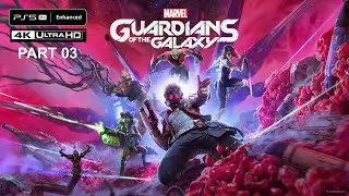 Marvel&rsquo;s Guardians of Galaxy (2021) PS5 Pro - Part 3 | 4K 60FPS Ray Tracing | No Commentary
