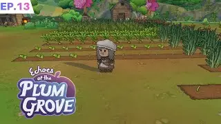 IDOSA, SIM. APOSENTADA, NUNCA! | Echoes of the Plum Grove EP13