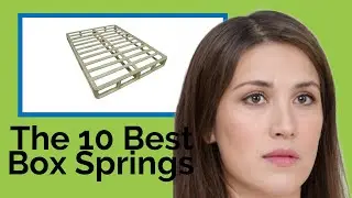 👉 The 10 Best Box Springs 2020  (Review Guide)