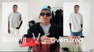 Boxy fit vs Oversized