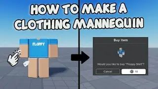 КАК СДЕЛАТЬ МАНЕКЕН ДЛЯ ОДЕЖДЫ 🛠️ Урок по Roblox Studio