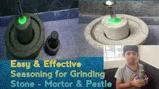How to season stone grinder/ easy  seasoning method for grinding stone/How to season Mortor & Pestle