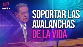Soportar las avalanchas de la vida / Jeffrey R. Holland