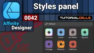 0042. Styles panel in Affinity designer