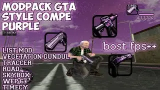 [SHARE] MODPACK STYLE COMPE PURPLE?? || GTA SAMP ANDROID SUP ANDRO 14