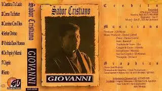 Giovanni Rios - Sabor Cristiano 1994 &Aacute;lbum Completo