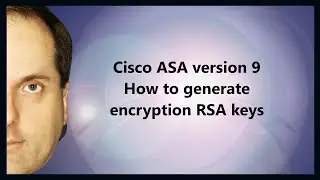 Cisco ASA version 9 How to generate encryption RSA keys