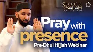 How to Master Your Focus in Salah?  Dr. Omar Suleiman