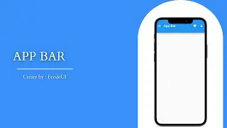 App Bar | Flutter | Flutter Tutorial 2023 | Flutter UI | Flutter Widget | Widget | Flutter App |